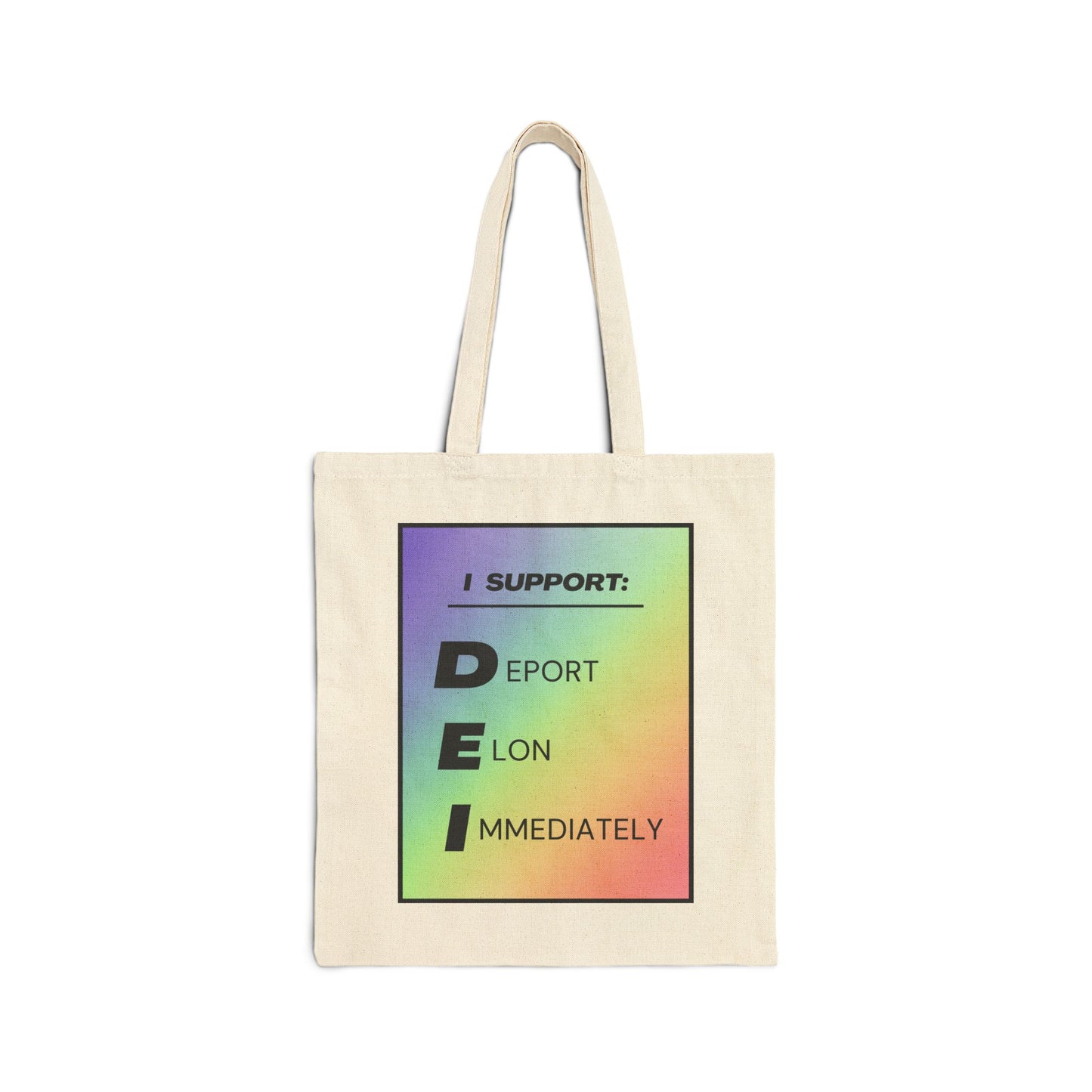 DEI (Deport Elon Immediately) Canvas Tote Bag