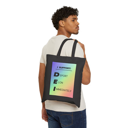 DEI (Deport Elon Immediately) Canvas Tote Bag