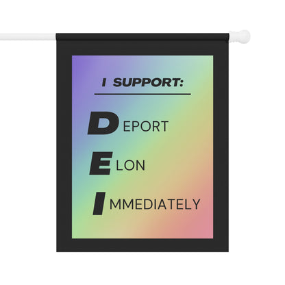 DEI (Deport Elon Immediately) Flag/Banner