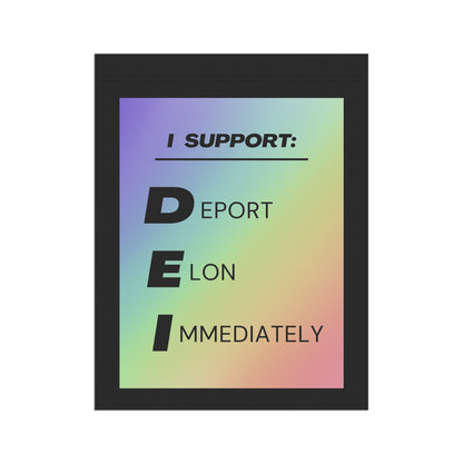 DEI (Deport Elon Immediately) Flag/Banner