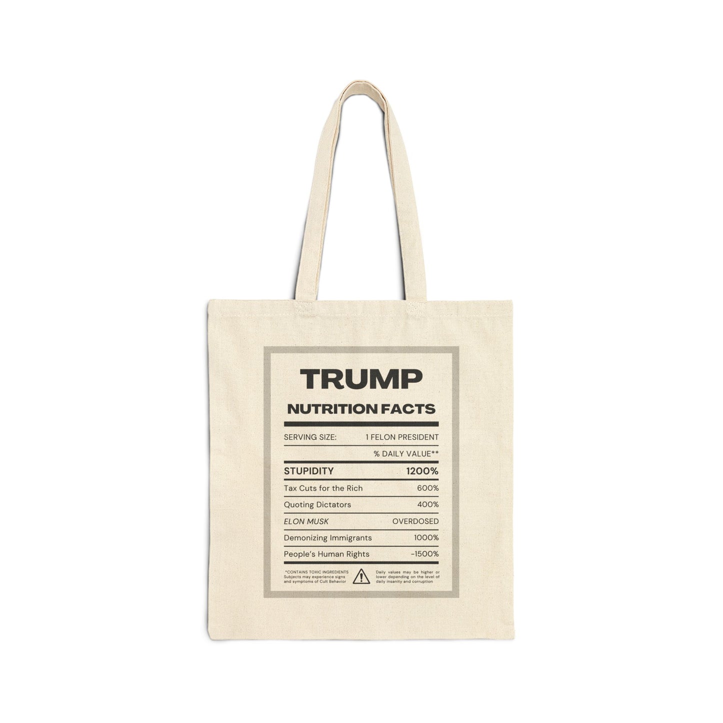 Trump Nutrition Facts - Canvas Tote Bag